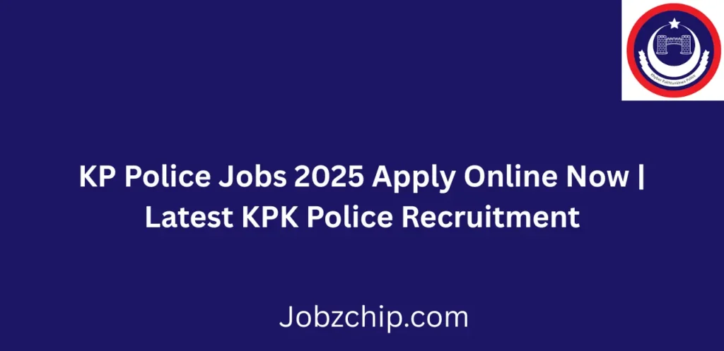 KP Police Jobs 2025 Apply Online Now Latest KPK Police Recruitment