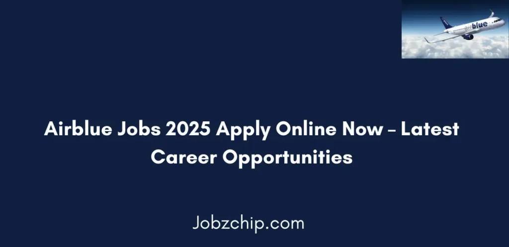 Airblue Jobs 2025 Apply Online Now Latest Career Opportunities