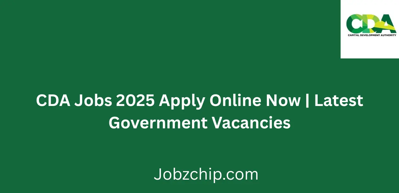 CDA Jobs 2025 Apply Online Now Latest Government Vacancies
